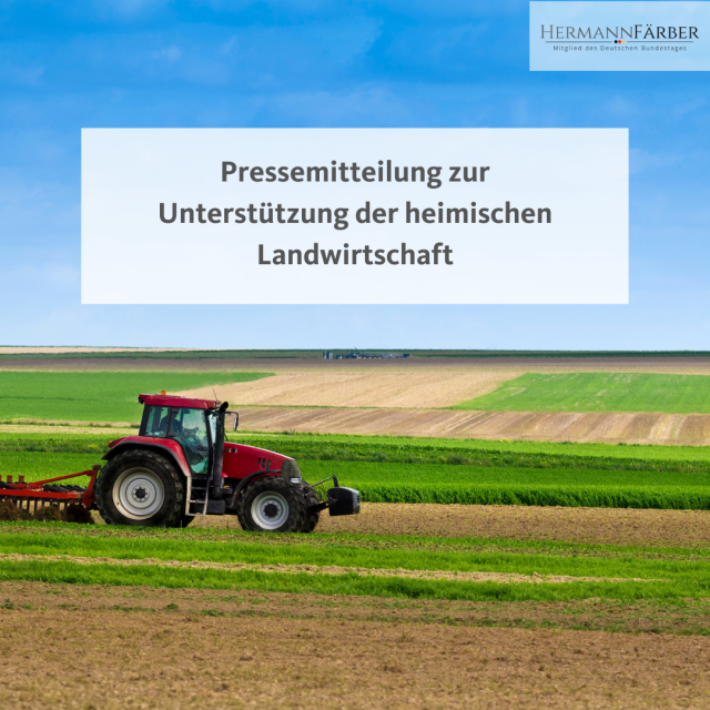 Heimische Landwirtschaft unterstützen